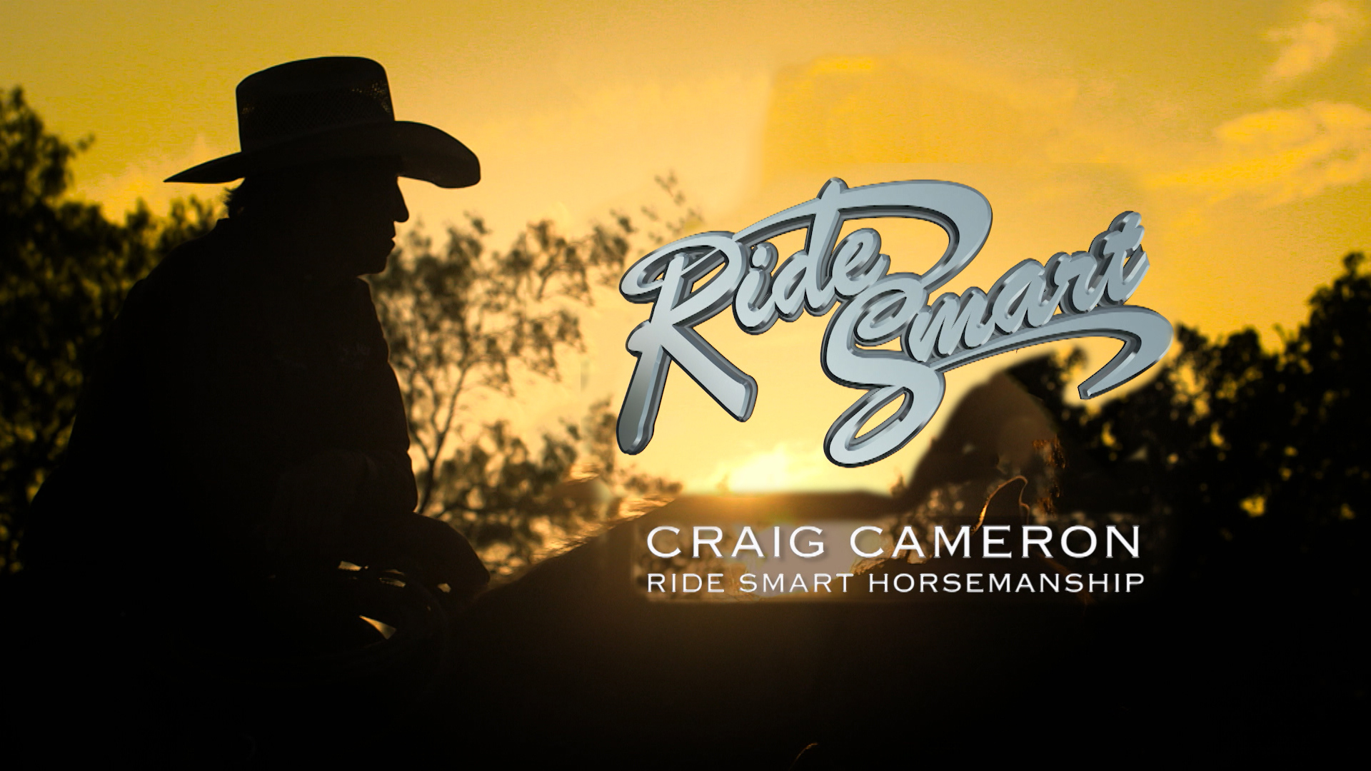 Ride Smart With Craig Cameron The Cowboy Channel Plus